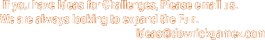  If you have Ideas